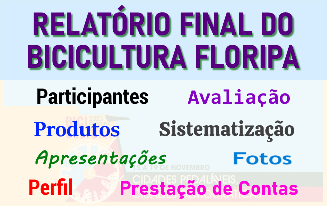 [2023] Relatório Final do Bicicultura Floripa